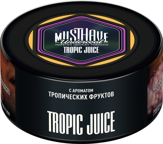 Musthave Tropic Juice – 25гр. – Тютюн за наргиле - Image 1